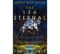 Emery Robin The Sea Eternal (Tascabile)