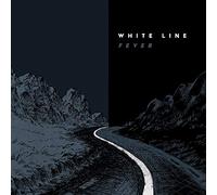 white line fever