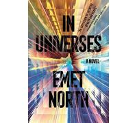 Emet North In Universes (Copertina rigida)