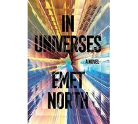 Emet North In Universes (Tascabile)