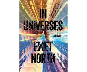 Emet North In Universes (Tascabile)