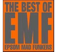 Emf - Epsom Mad Funkers/the Best of