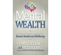 Emi Golding Peter Diaz Mental Wealth (Tascabile)