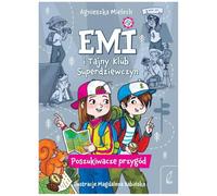 Emi i Tajny Klub Superdziewczyn 7 Poszukiwacze przygód