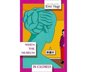 Emi Yagi When the Museum is Closed (Tascabile)