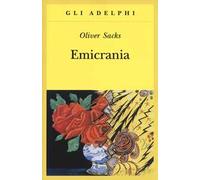Libri Oliver Sacks - Emicrania