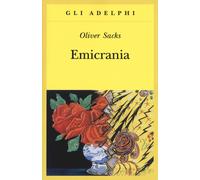 Emicrania - Sacks Oliver