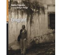 Emigrant. Testo in francese, italiano, friuliano. Ediz. multilingue. Con C...