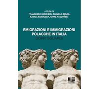 Emigrazioni e immigrazioni polacche in Italia. Doppi sguardi