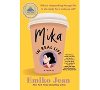Emiko Jean Mika in Real Life (Tascabile)