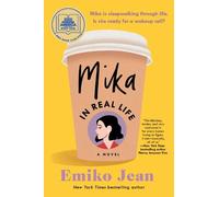 Emiko Jean Mika in Real Life (Tascabile)