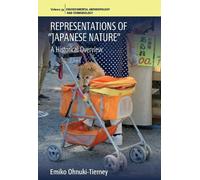 Emiko Ohnuki-Tierney Representations of “Japanese Nature” (Copertina rigida)