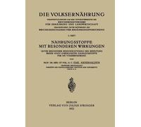 Emil Abderhalden Nahrungsstoffe mit Besonderen Wirkungen (Tascabile)