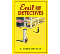 Emil and the Detectives: (Annotated)