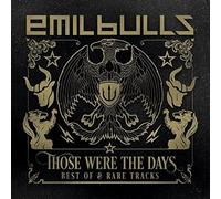 Emil Bulls Those Were the Days: Best of & Rare Tracks (CD) Album