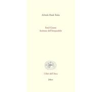 Emil Cioran. Scrittura Dell'Irreparabile - Arlindo Hank Toska - 2023