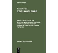 Emil Dovifat Redaktion. Die Sparten. Verlag Und Vertrieb. Wir (Copertina rigida)