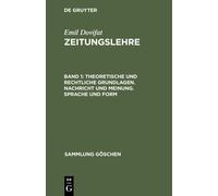 Emil Dovifat Theoretische Und Rechtliche Grundlagen. Nachrich (Copertina rigida)