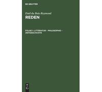 Emil Du Bois-Reymon Litteratur - Philosophie - Zeitgeschicht (Copertina rigida)