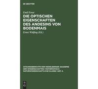 Emil Ernst Die Optischen Eigenschaften Des Andesins Von Boden (Copertina rigida)