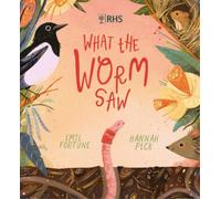 Emil Fortune What the Worm Saw (Tascabile) RHS