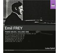 Emil Frey Emil Frey: Piano Music - Volume 1 (CD) Album