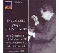 Emil Gilels - Plays Tchaikovsky