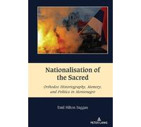 Emil Hilton Saggau Nationalisation of the Sacred (Copertina rigida)