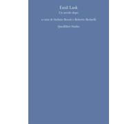 Emil Lask. Un secolo dopo - Besoli S. (cur.); Redaelli R. (cur.)
