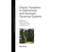 Emil Simiu Chaotic Transitions in Deterministic and Stochastic Dynam (Tascabile)