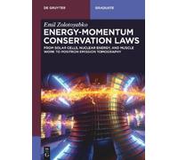 Emil Zolotoyabko Energy-Momentum Conservation Laws (Tascabile)