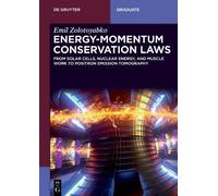 Emil Zolotoyabko Energy-Momentum Conservation Laws (Tascabile)
