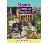Emile B Lacerte Noam Summer Garden (Tascabile)