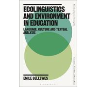 Emile Bellewes Ecolinguistics and Environment in Education (Copertina rigida)