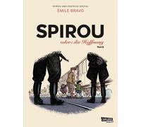 Émile Br Spirou und Fantasio Spezial 34: Spirou oder: die Hof (Tascabile)