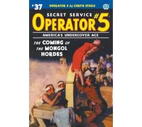 Emile C Tepperman Curtis Steele Operator 5 #37 (Tascabile) Operator 5