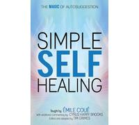 Emile Coue Simple Self-Healing (Tascabile)