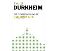 Emile Durkheim Elementary Forms Of The Religious Life (Tascabile)