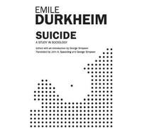 Emile Durkheim John A. Spaulding George Simpson Suicide (Tascabile)