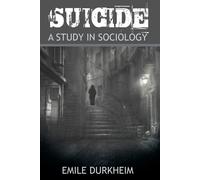 Emile Durkheim Suicide (Tascabile)