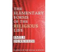Emile Durkheim The Elementary Forms of the Religious Life (Copertina rigida)