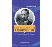 Émile Durkheim The elementary forms of the religious life (Copertina rigida)