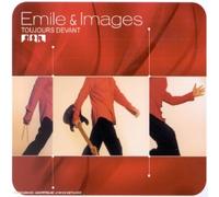 Emile et Images - Toujours devant - Digipack