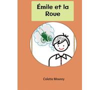 Emile et la roue