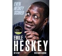 Emile Heskey Even Heskey Scored (Copertina rigida)