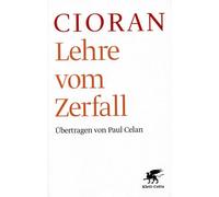 Emile M. Cioran Lehre vom Zerfall (Tascabile)