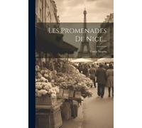 Emile Negrin Les Promenades De Nice... (Tascabile)