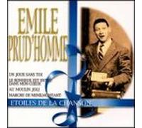 Emile Prudhomme - Etoiles de la Chanson
