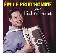 Emile Prud'homme Joue..