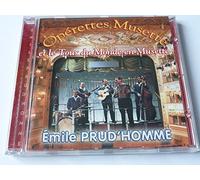 Emile Prud'Homme - Opérette Musette